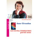 Anne Givaudan s’exprime sur les extra-terrestres (DVD)