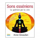 Sons esséniens – La guérison par la voix