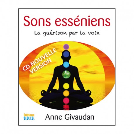 Sons esséniens – La guérison par la voix