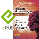 Implants & parasitages – Mode d’emploi – epub