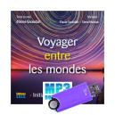 Voyager entre les Mondes clé USB