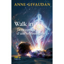 Walk in : la femme qui changea de corps