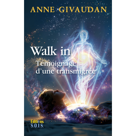 Walk in : la femme qui changea de corps