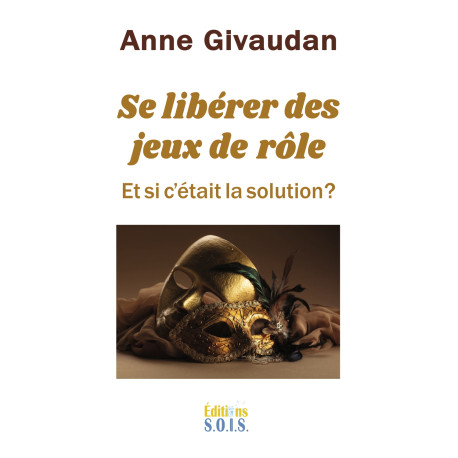 Se libérer des jeux de rôle